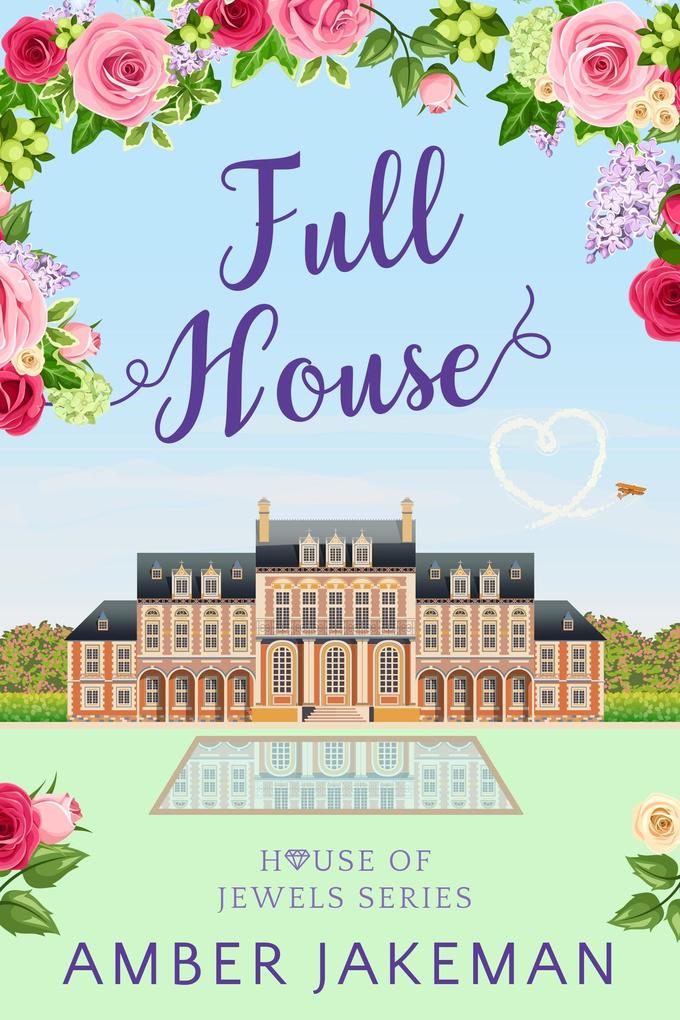 Full House (House of Jewels #5)