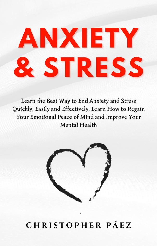 Anxiety and Stress