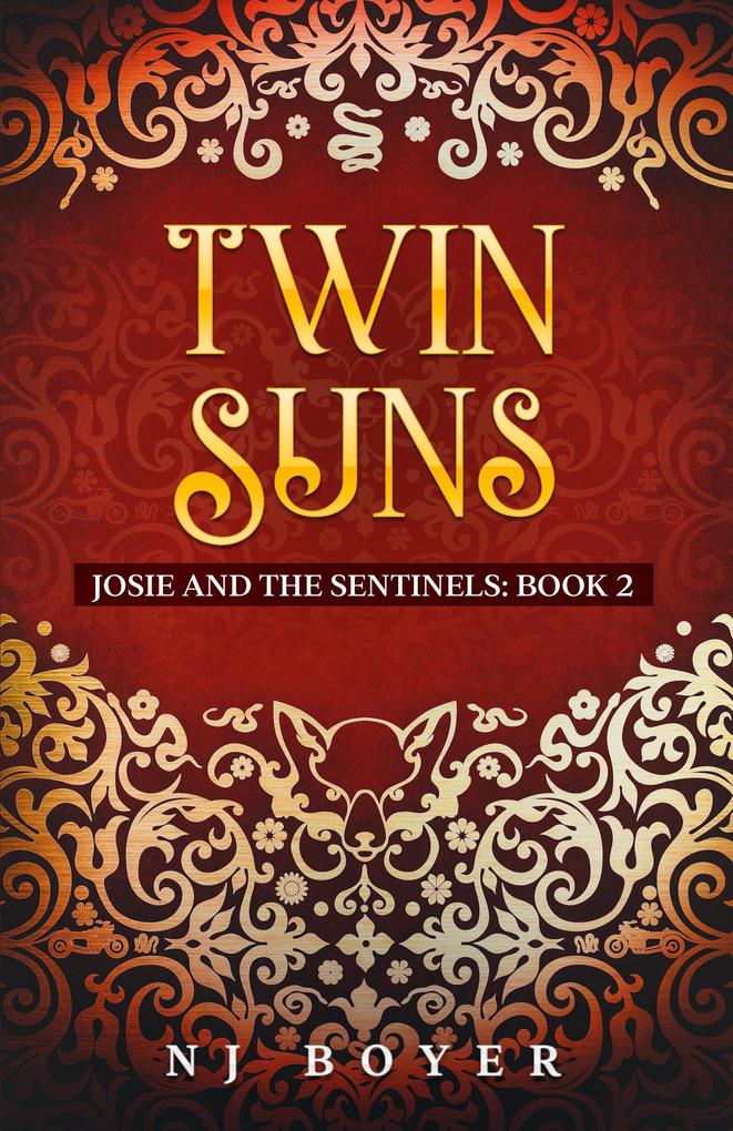 Twin Suns (Josie and the Sentinels #2)