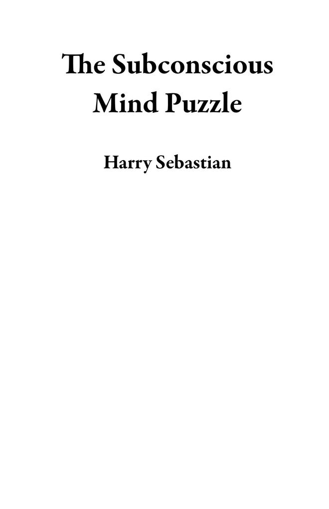 The Subconscious Mind Puzzle