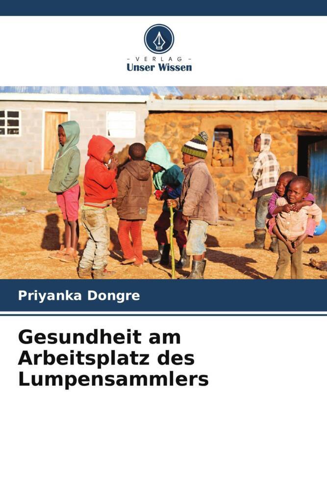Gesundheit am Arbeitsplatz des Lumpensammlers