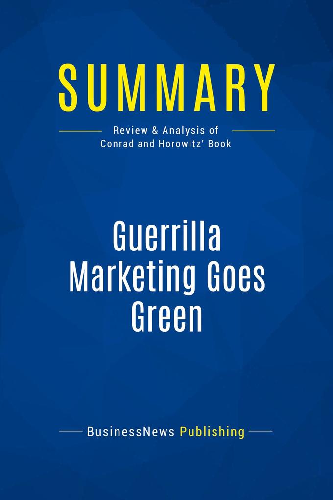 Summary: Guerrilla Marketing Goes Green