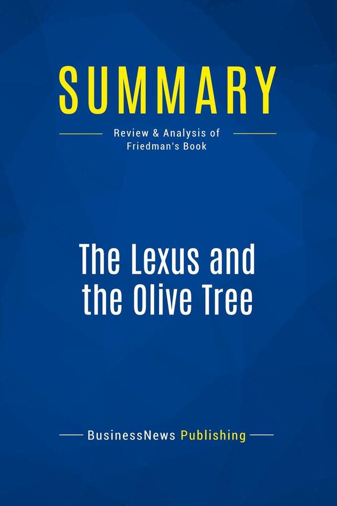 Summary: The Lexus and the Olive Tree