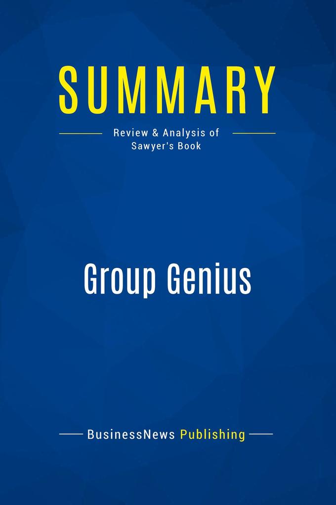 Summary: Group Genius