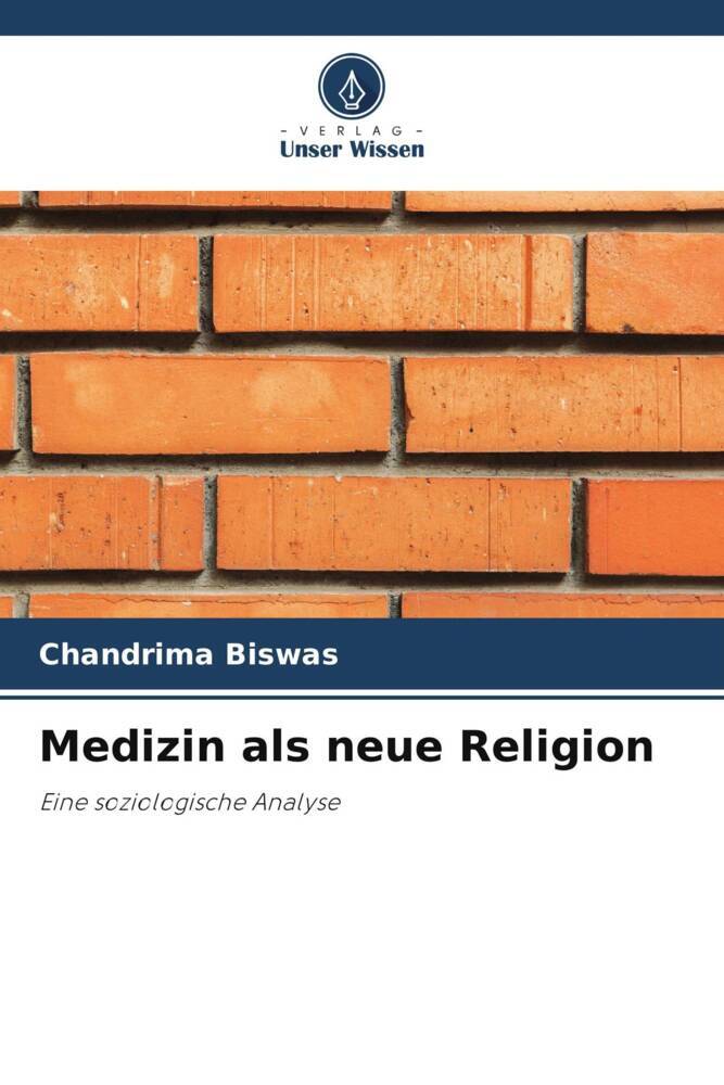 Medizin als neue Religion
