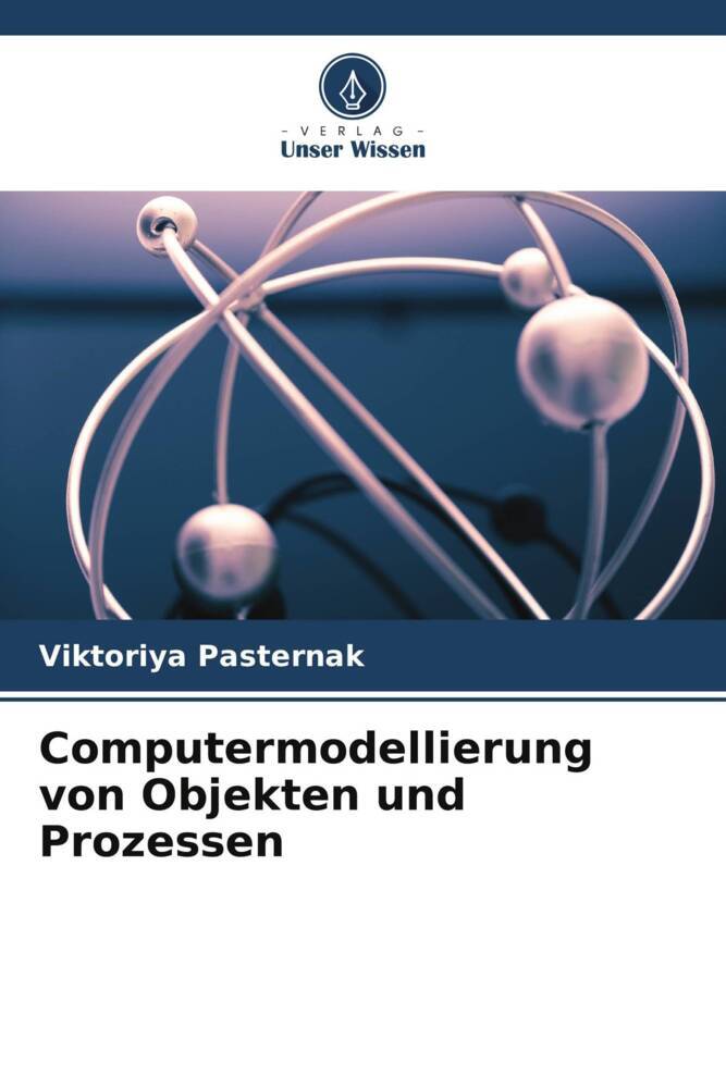 Computermodellierung von Objekten und Prozessen