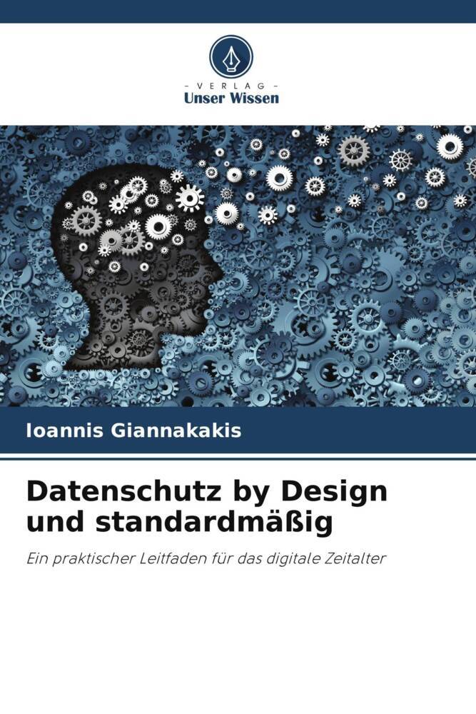 Datenschutz by Design und standardmäßig