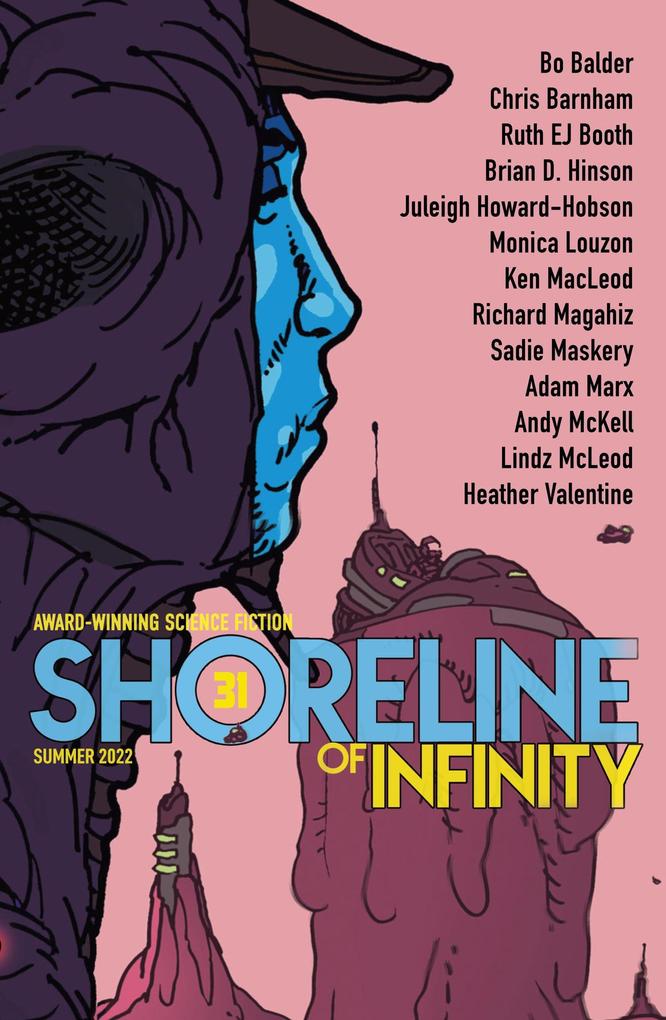 Shoreline of Infinity 31 (Shoreline of Infinity science fiction magazine #31)