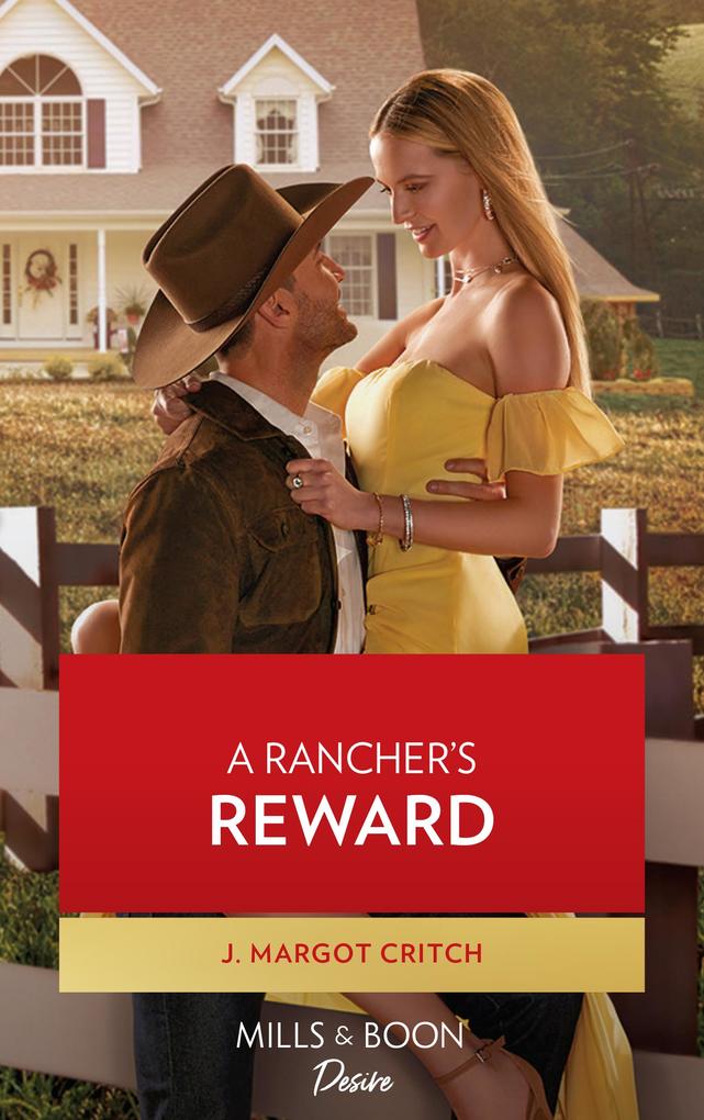 A Rancher‘s Reward