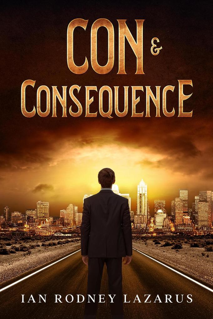 Con & Consequence (The Richard O‘Brien Series)