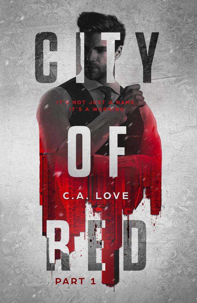 City of Red: Part 1 (The Machetti Legacy #1)