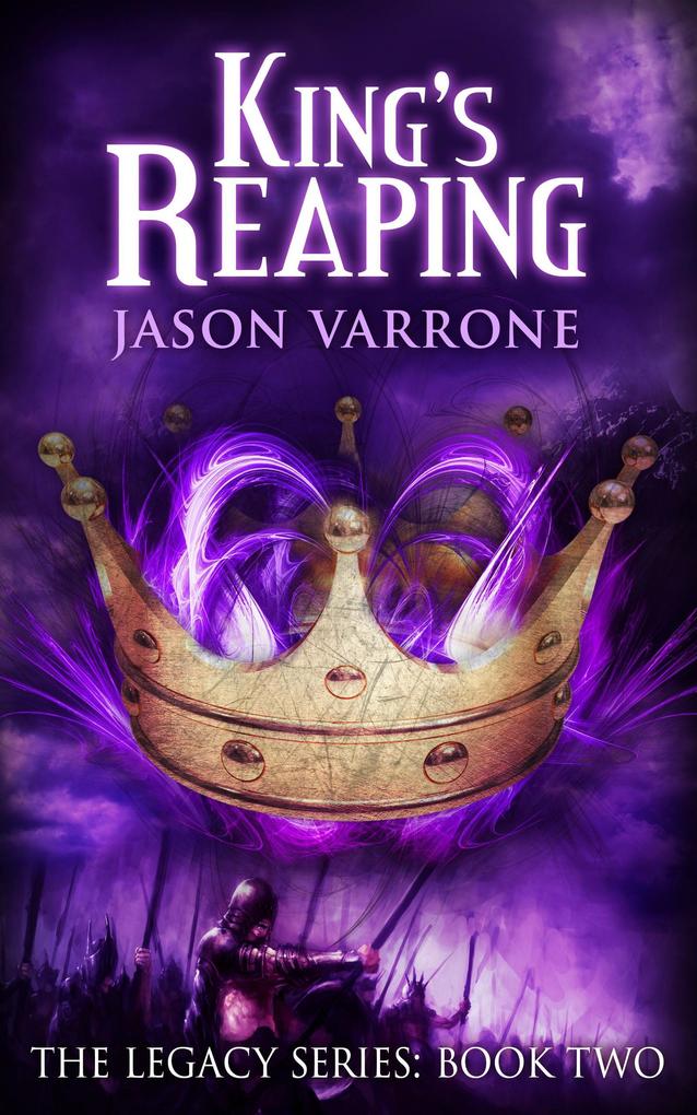 King‘s Reaping (The Legacy Series #2)