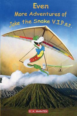 Even More Adventures of Jake the Snake V.I.P.e.r.