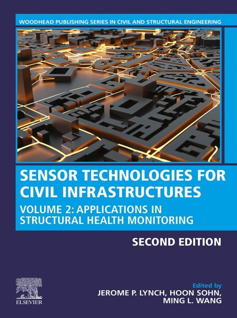 Sensor Technologies for Civil Infrastructures