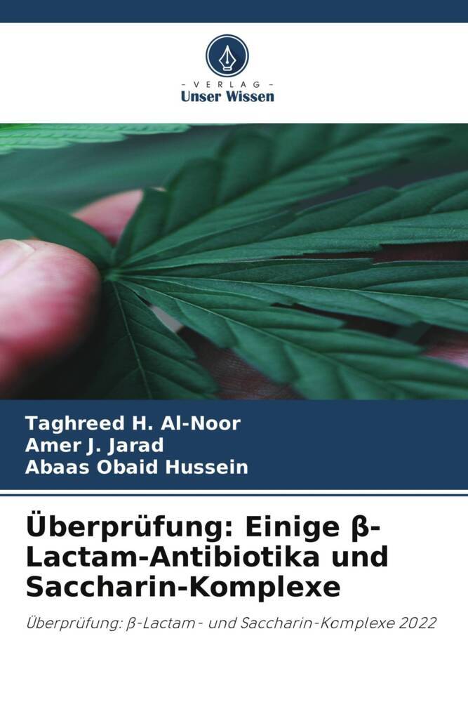 Überprüfung: Einige -Lactam-Antibiotika und Saccharin-Komplexe