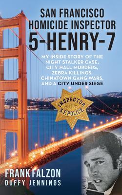 San Francisco Homicide Inspector 5-Henry-7