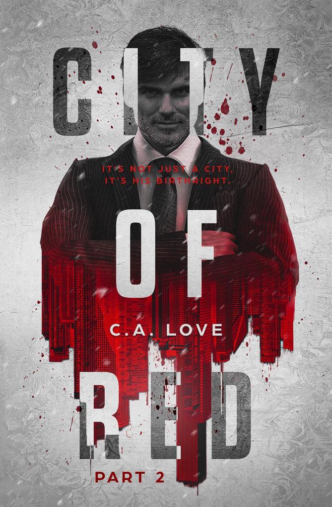City of Red: Part 2 (The Machetti Legacy #2)