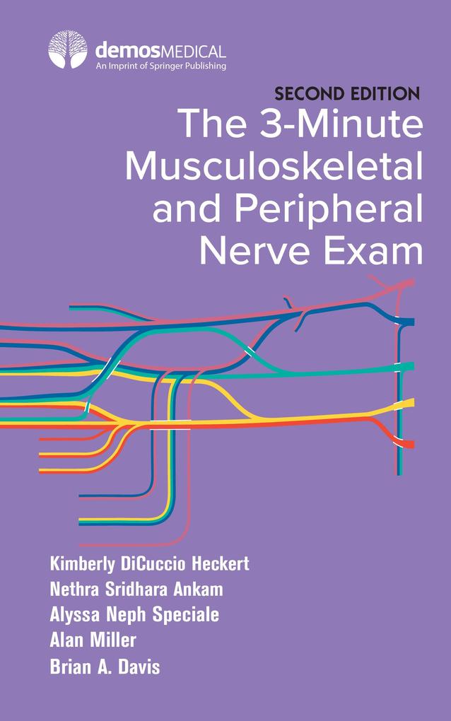 The 3-Minute Musculoskeletal and Peripheral Nerve Exam