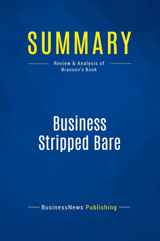 Summary: Business Stripped Bare