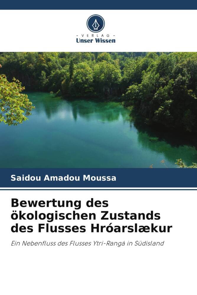 Bewertung des ökologischen Zustands des Flusses Hróarslækur
