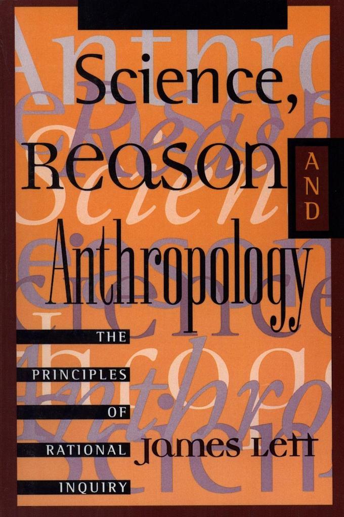 Science Reason and Anthropology