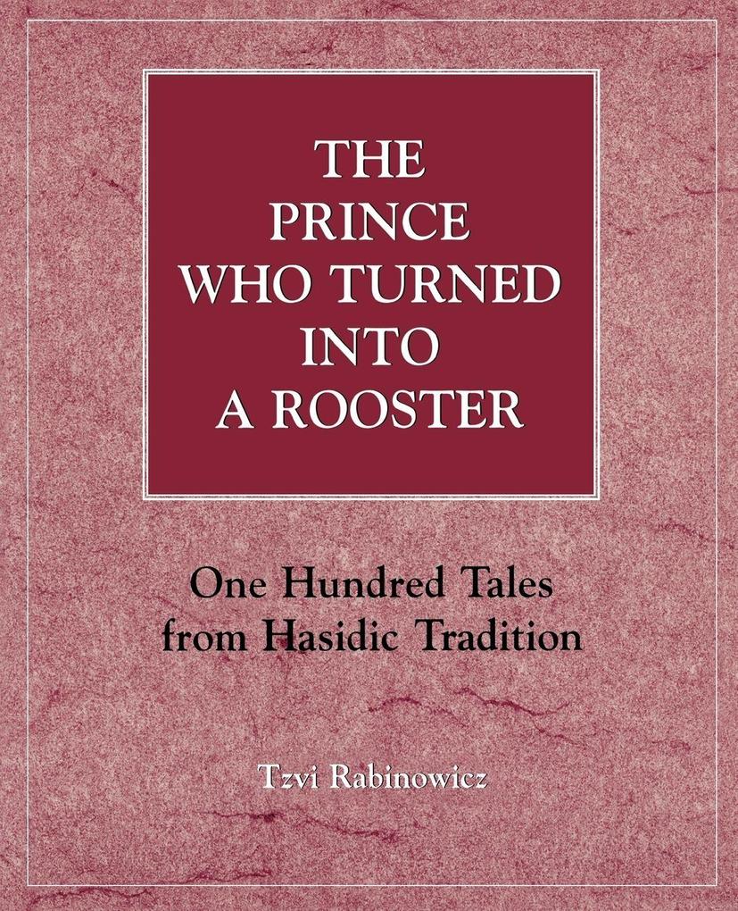 Prince Who Turned into a Rooster