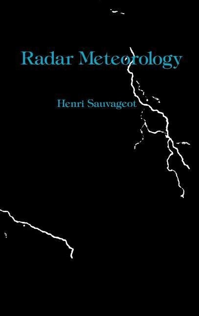 Radar Meteorology - Henri Sauvageot