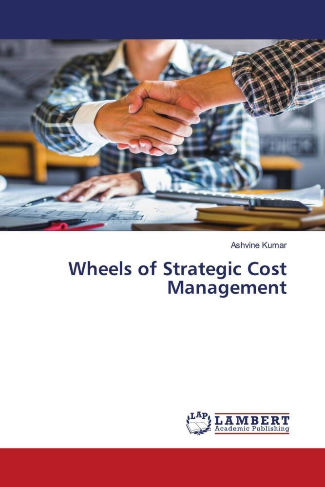 Wheels of Strategic Cost Management