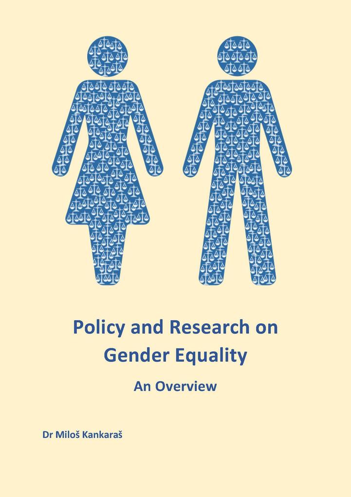 Policy and Research on Gender Equality: An Overview
