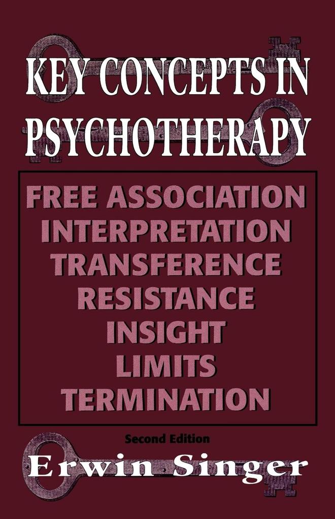 Key Concepts in Psychotherapy - Erwin Singer