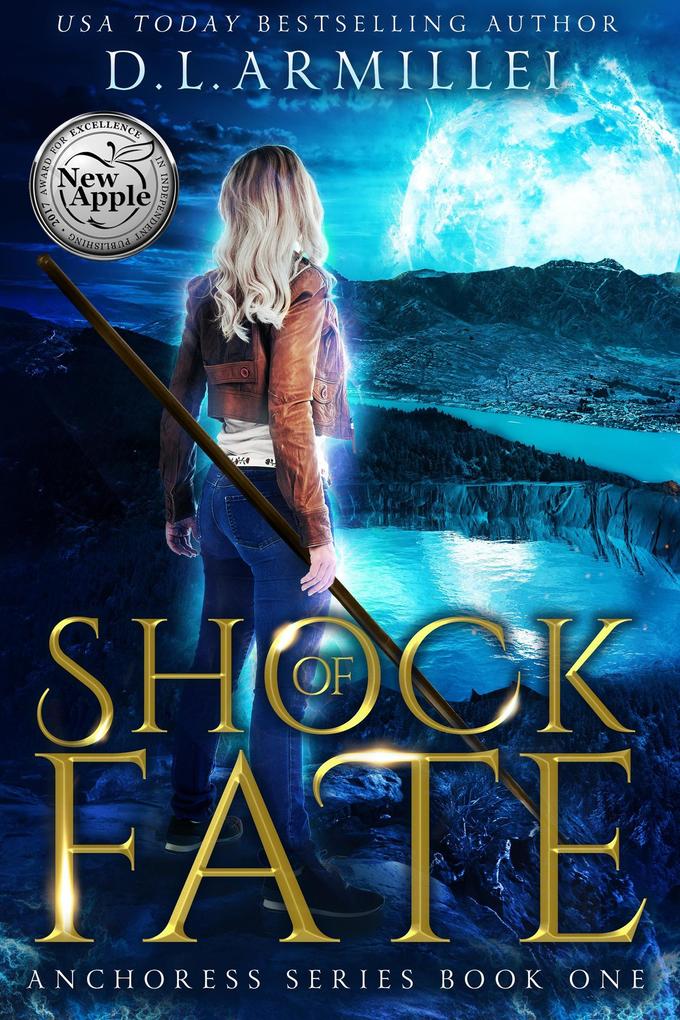 Shock of Fate (Anchoress Series #1)