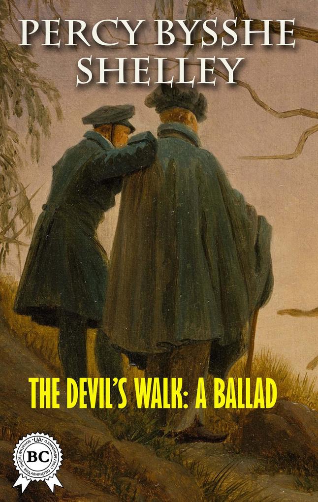 The Devil‘S Walk: A Ballad