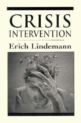 Crisis Intervention (the Master Work Series) - Erich Lindemann