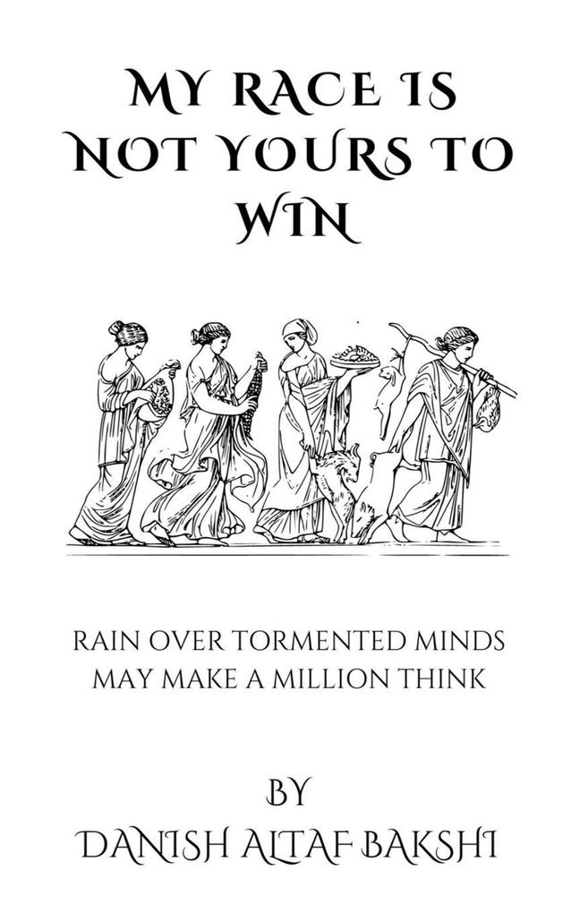MY RACE IS NOT YOURS TO WIN