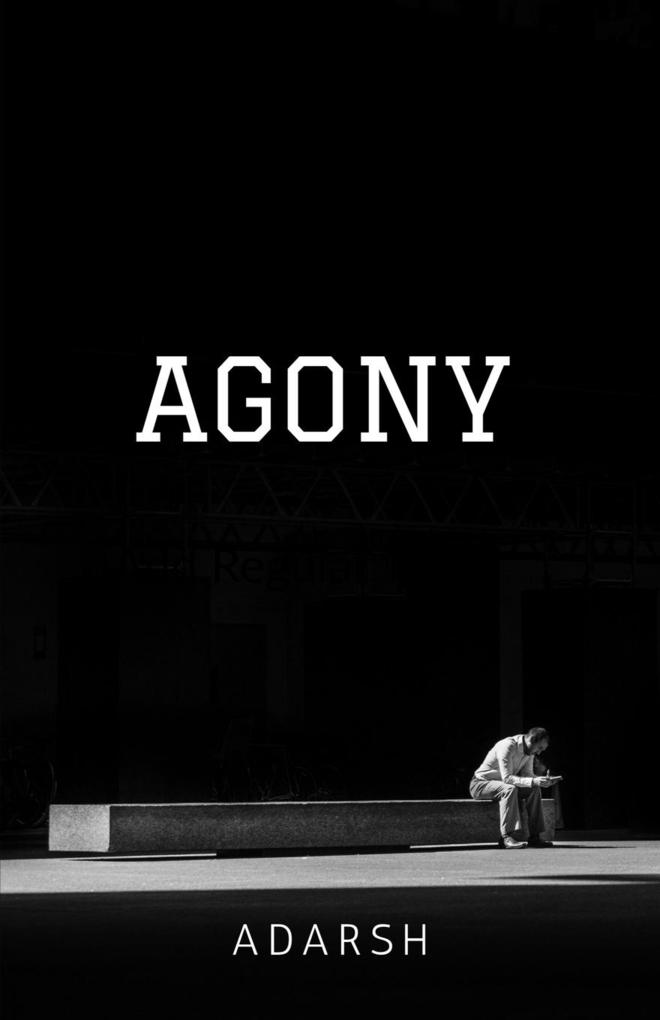 AGONY