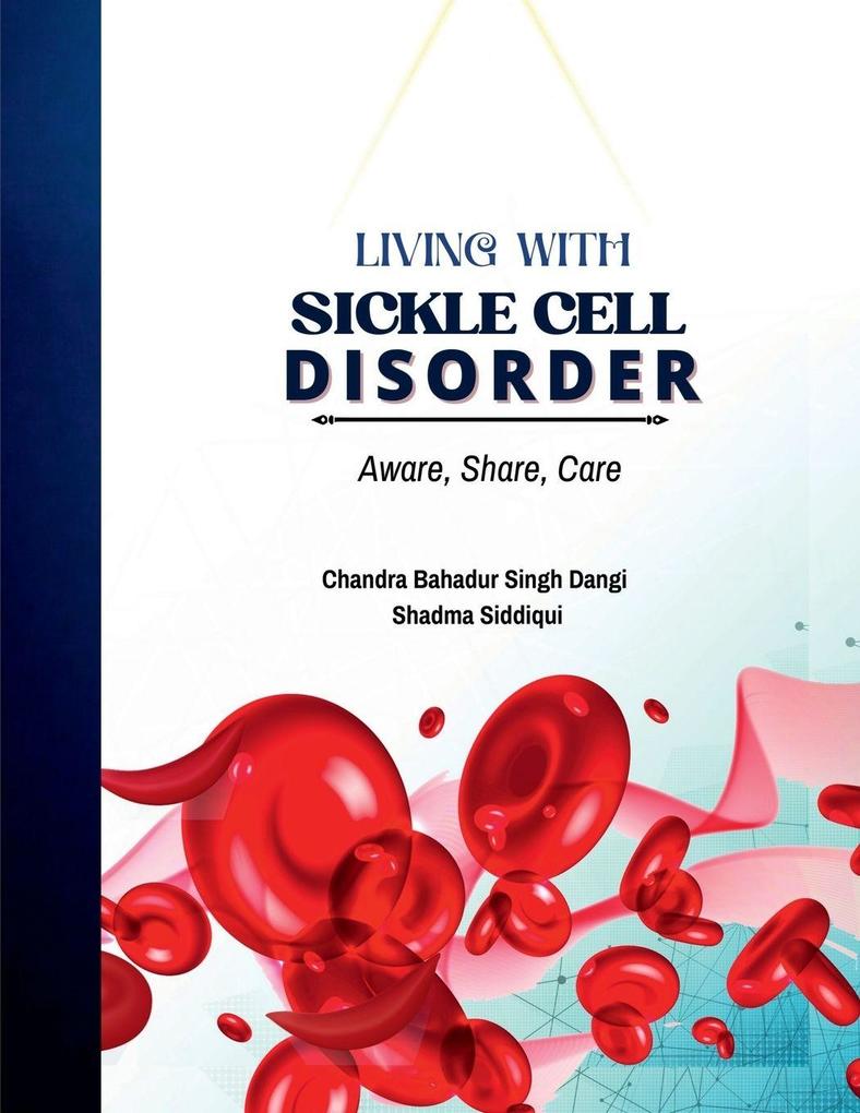 LIVING WITH SICKLE CELL DISORDER