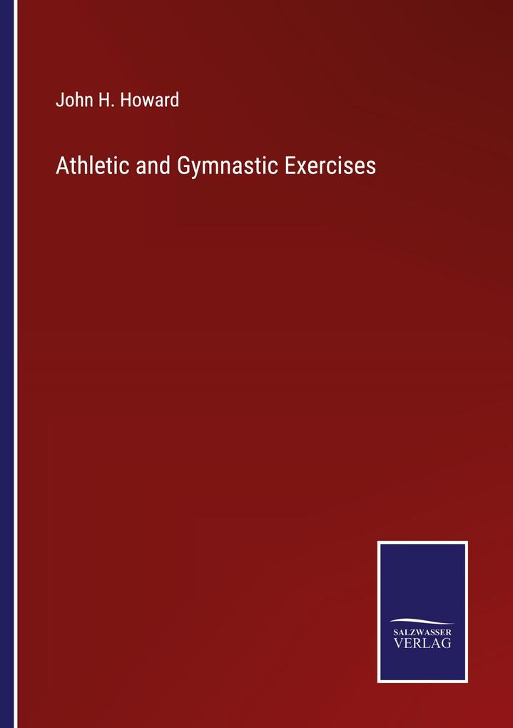 Athletic and Gymnastic Exercises