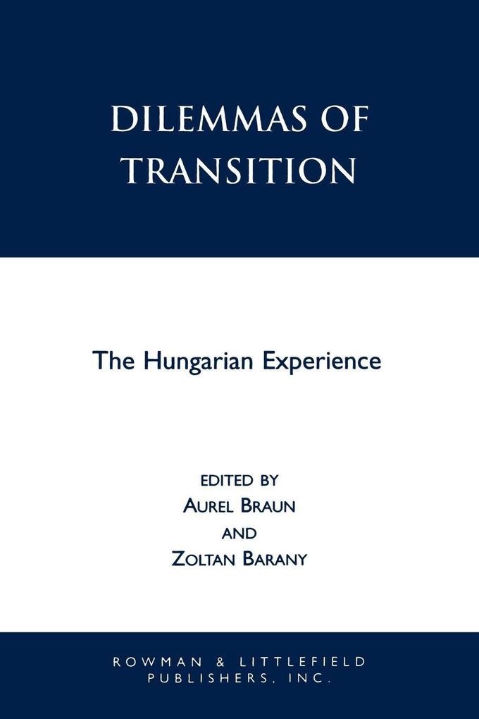 Dilemmas of Transition