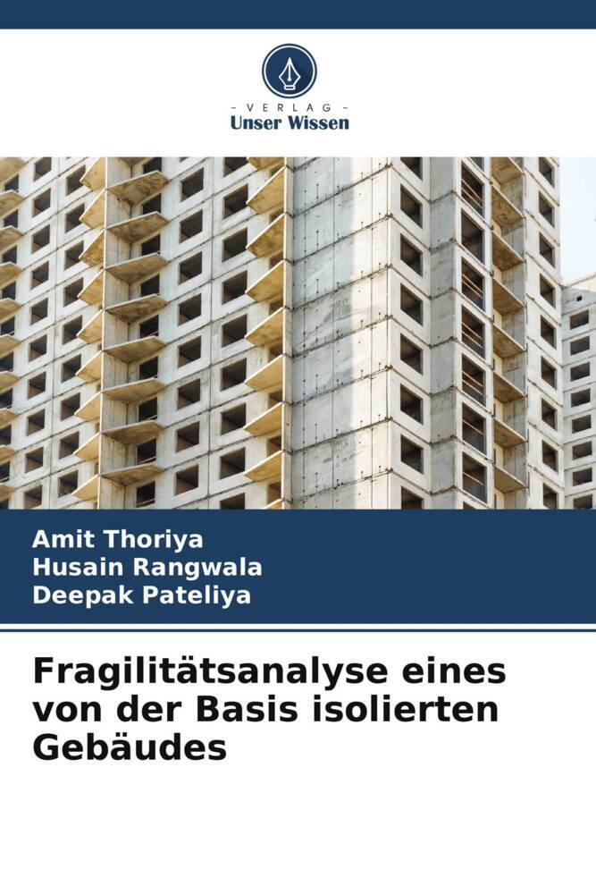 Fragilitätsanalyse eines von der Basis isolierten Gebäudes