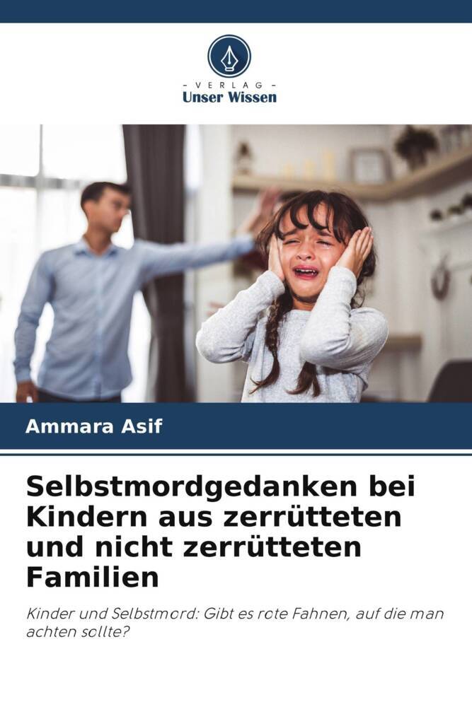 Selbstmordgedanken bei Kindern aus zerrütteten und nicht zerrütteten Familien