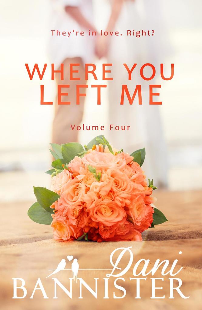 Where You Left Me Vol. 4