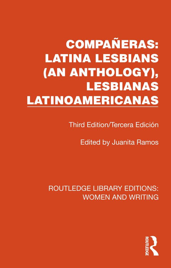 Compañeras: Latina Lesbians (An Anthology) Lesbianas Latinoamericanas
