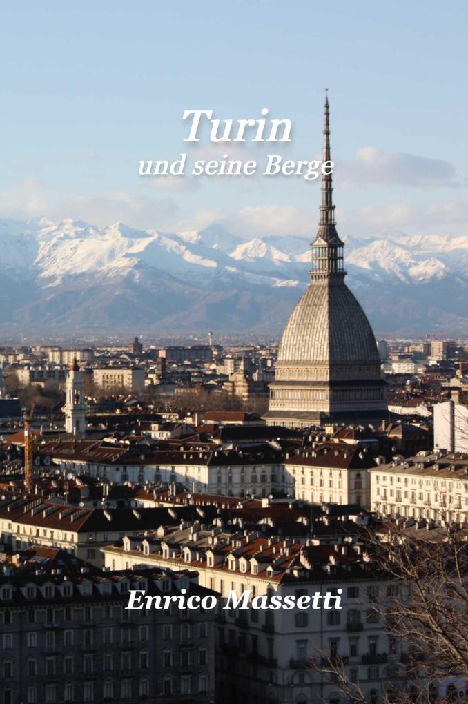 Turin Und Seine Berge
