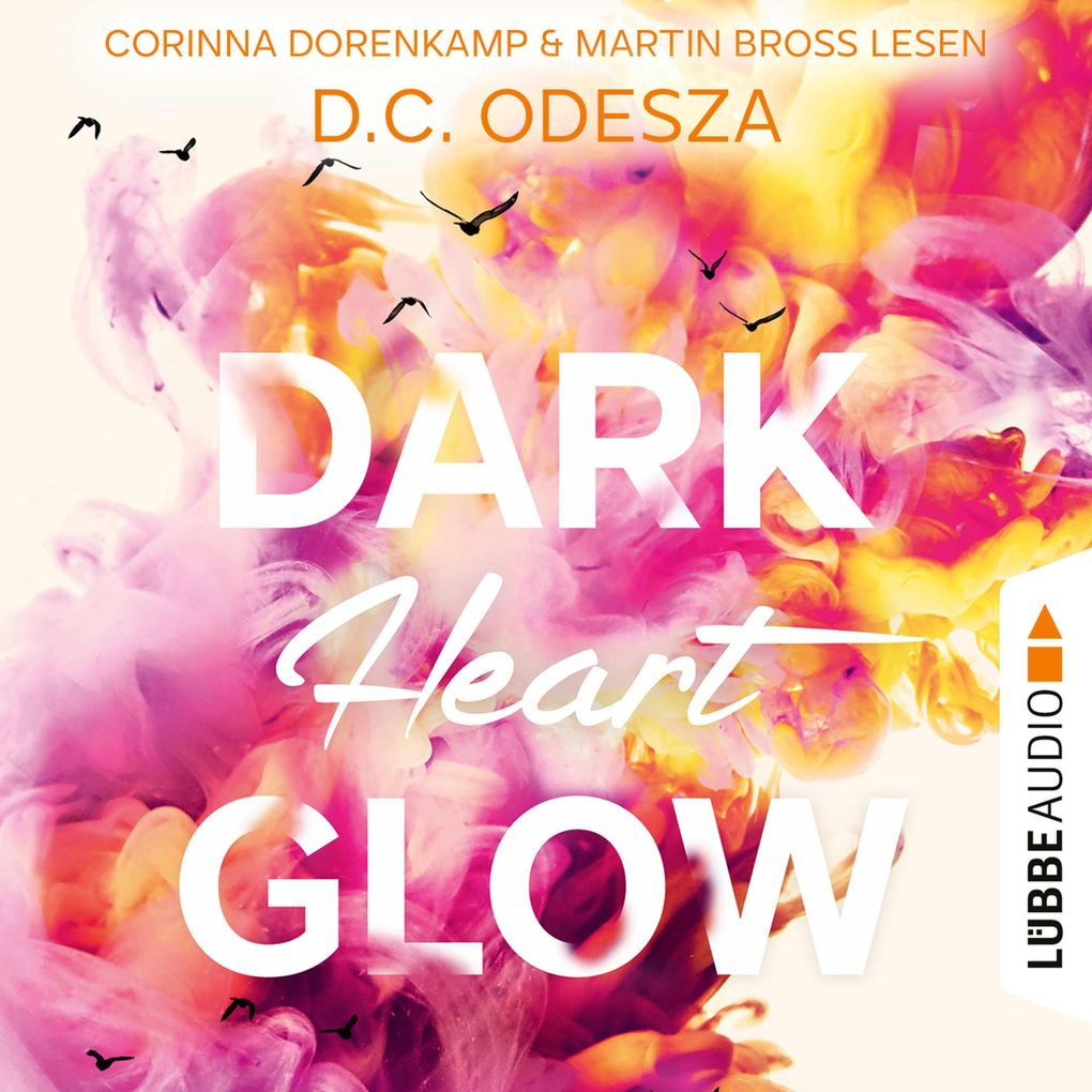 DARK Heart GLOW - Glow-Reihe Teil 6