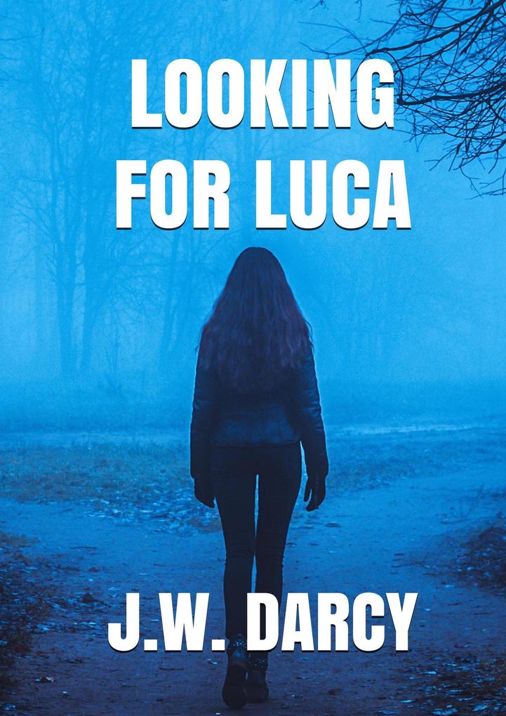 Looking For Luca (The Jasmine Brite Mysteries #1)