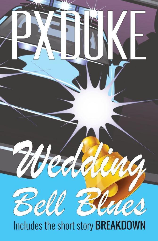 Wedding Bell Blues