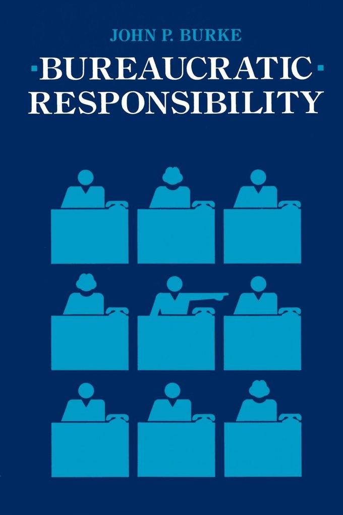 Bureaucratic Responsibility