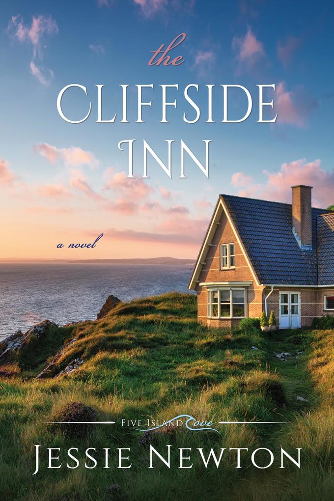 The Cliffside Inn (Five Island Cove #3)