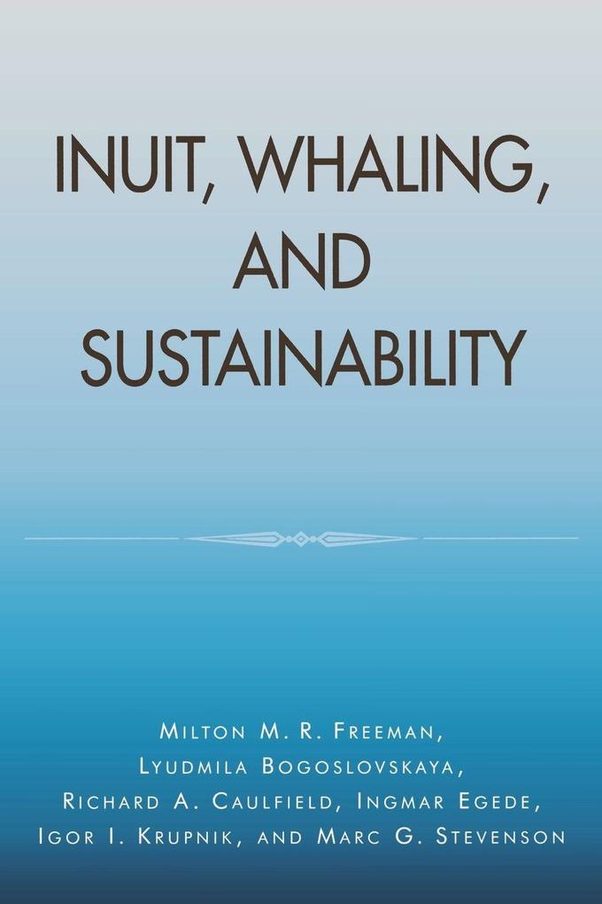 Inuit Whaling and Sustainability