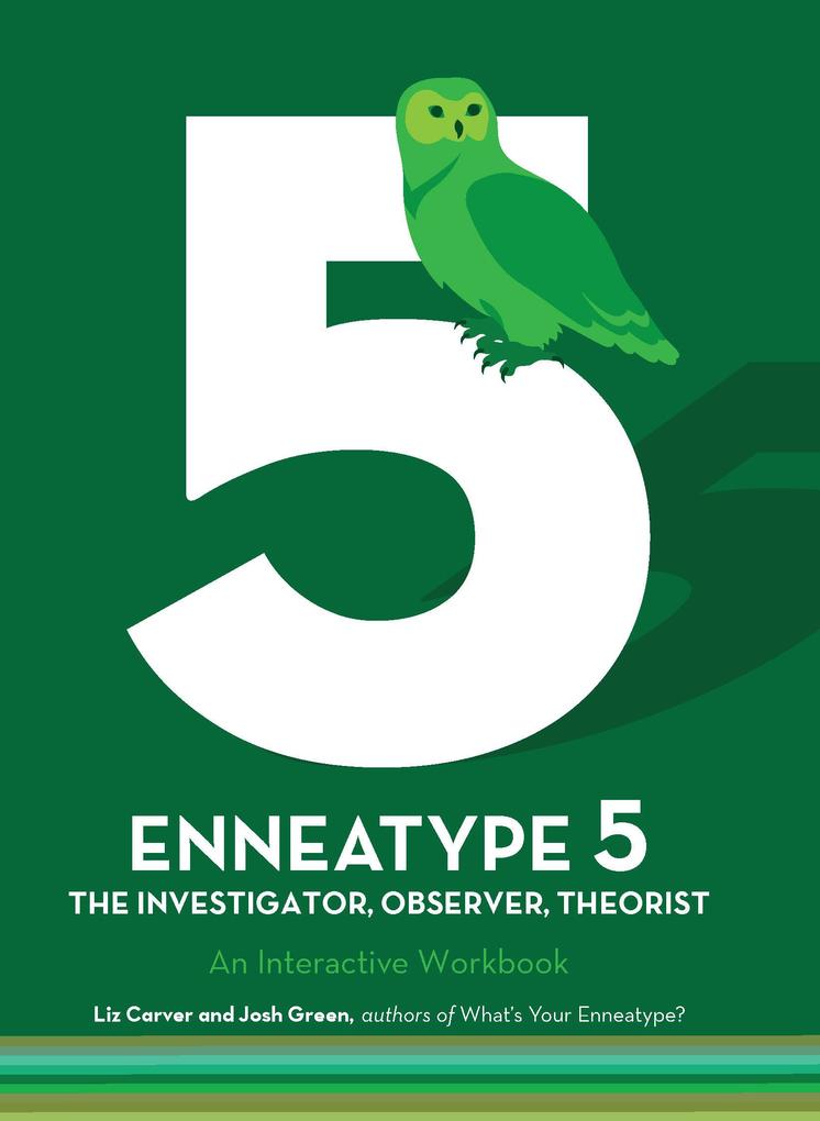 Enneatype 5: The Observer Investigator Theorist